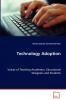 Technology Adoption - Voices of Teaching Academics Educational Designers and Students