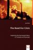 The Need For Crisis