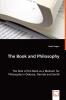 The Book and Philosophy - The Role of the Book as a Medium for Philosophy in Deleuze Derrida and Smith