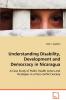 Understanding Disability Development and Democracy in Nicaragua