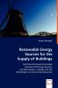 Renewable Energy Sources for the Supply of Buildings