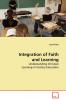 Integration of Faith and Learning