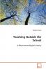 Teaching Outside the School  A Phenomenological Inquiry