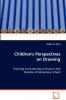 Children's Perspectives on Drawing