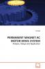 PERMANENT MAGNET AC MOTOR DRIVE SYSTEM - Analysis Design and Application
