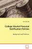 College Alcohol Parental Notification Policies