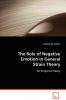 The Role of Negative Emotion in General Strain Theory