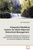 Integrated Modeling System for Multi-Objective Watershed Management