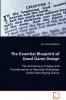 The Essential Blueprint of Good Game Design