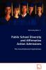 Public School Diversity and Affirmative Action Admissions