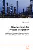 New Methods for Process Integration