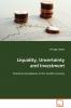 Liquidity Uncertainty and Investment