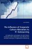 The Influence of Corporate Culture Alienation to IT- Outsourcing