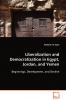 Liberalization and Democratization in Egypt Jordan and Yemen