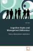 Cognitive Styles and Management Behaviour