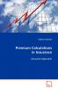 Premium Calculations in Insurance  Actuarial Approach