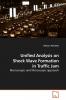 Unified Analysis on Shock Wave Formation             in Traffic Jam