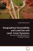Geographical Accessibility and Land-Use and Land-Cover Dynamics - the Case of Nang Rong District Northeast Thailand