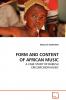 FORM AND CONTENT OF AFRICAN MUSIC