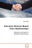 Executive Director-Board Chair Relationships