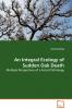 An Integral Ecology of Sudden Oak Death