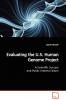 Evaluating the U.S. Human Genome Project