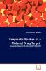 Enzymatic Studies of a Malarial Drug Target
