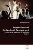 Supervision and Professional Development
