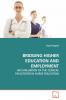 BRIDGING HIGHER EDUCATION AND EMPLOYMENT