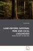 LAND REFORM NATIONAL PARK AND LOCAL LIVELIHOODS