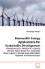 Renewable Energy Applications for Sustainable  Development