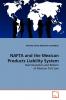 NAFTA and the Mexican Products Liability System