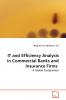 IT and Efficiency Analysis in Commercial Banks and  Insurance Firms