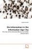 Dis-Information in the Information Age City
