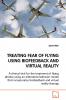 TREATING FEAR OF FLYING USING BIOFEEDBACK AND VIRTUAL REALITY