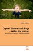 Orphan diseases and drugs - Widen the horizon
