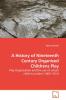 A History of Nineteenth Century  Organised Childrens Play