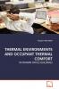 THERMAL ENVIRONMENTS AND OCCUPANT THERMAL COMFORT