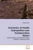 Economics of Hostile Hydropolitics over Transboundary Waters