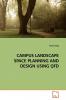CAMPUS LANDSCAPE SPACE PLANNING AND DESIGN USING QFD