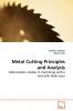 Metal Cutting Principles and Analysis
