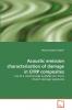 Acoustic emission characterisation of damage in CFRP composites