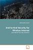 End-to-End Security for Wireless Internet