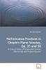 Performance Practices in Chopin's Piano Sonatas Op. 35 and 58