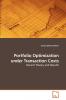 Portfolio Optimization under Transaction Costs