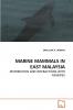 MARINE MAMMALS IN EAST MALAYSIA