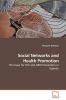 Social Networks and Health Promotion