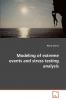 Modeling of extreme events and stress testing analysis