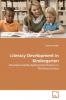 Literacy Development in Kindergarten