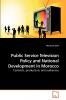 Public Service Television Policy and             National Development in Morocco